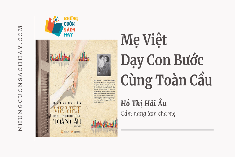 Trich dan sach Me Viet Day Con Buoc Cung Toan Cau Ho Thi Hai Au